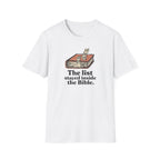 List stayed inside Bible T-Shirt
