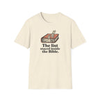 List stayed inside Bible T-Shirt