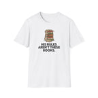 His rules are not these books T-Shirt